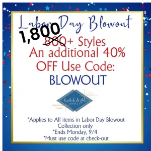 LABOR DAY BLOWOUT